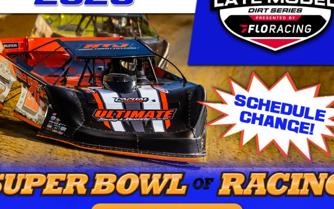 Lucas Oil Late Model Dirt Series And Golden Isles Speedway Adjust Dates For Super Bowl Of Racing Due To Predicted Cold Weather