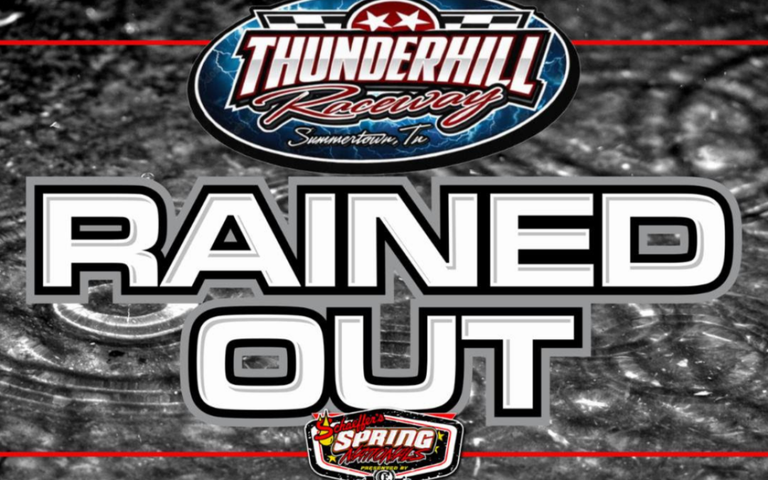 Spring Nationals Weekend Opener At Thunderhill Halted By Rain; $15,053 To Win Finale STILL ON