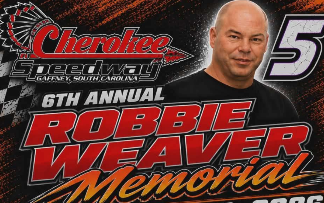 Robbie Weaver Memorial For Red Clay 602 Late Model Series Set For June 20 At Cherokee