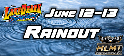 Late Model Triple Threat Weekend At Lake Ozark Speedway Canceled