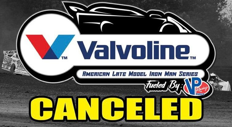 Millstream Events For August 14/15 Removed From Valvoline American Late Model Iron-Man Series Schedule Due To Weather